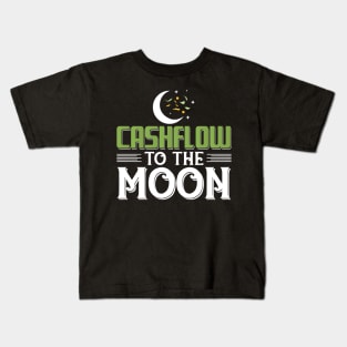 Cashflow to the moon! Kids T-Shirt